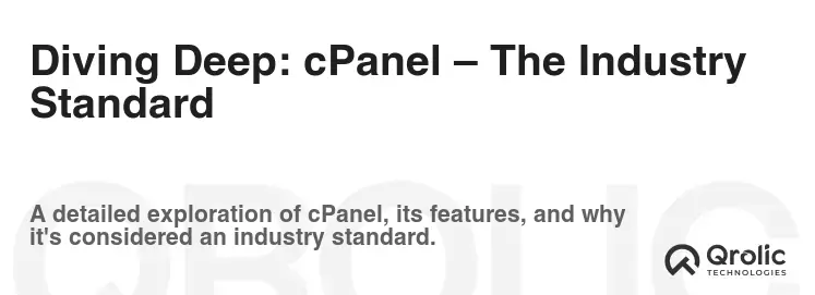 Diving Deep: cPanel – The Industry Standard