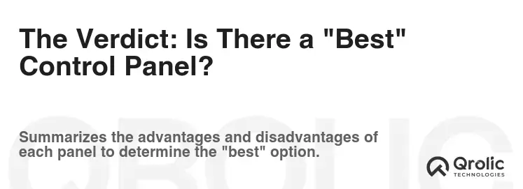 The Verdict: Is There a "Best" Control Panel?