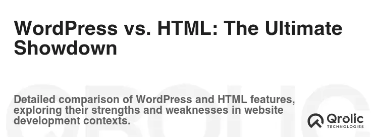 WordPress vs. HTML: The Ultimate Showdown WordPress vs. HTML: The Ultimate Showdown