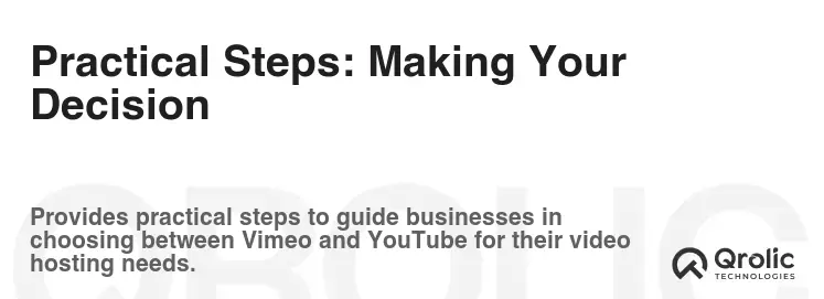 Practical Steps: Making Your Decision