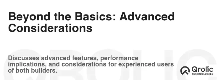 Beyond the Basics: Advanced Considerations