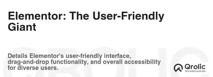 Elementor: The User-Friendly Giant