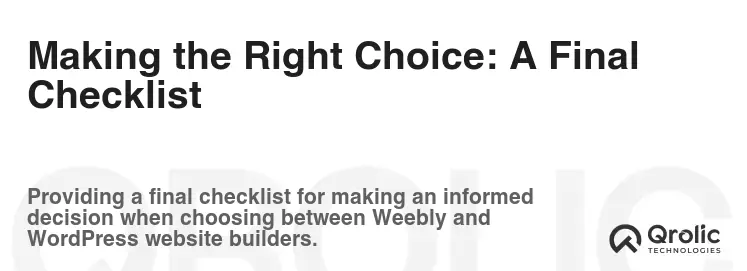 Making the Right Choice: A Final Checklist Making the Right Choice: A Final Checklist