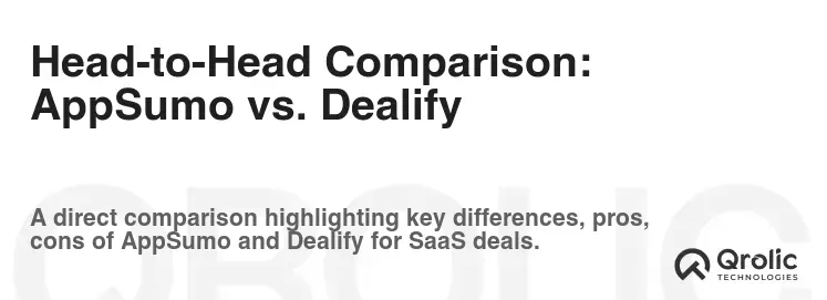 Head-to-Head Comparison: AppSumo vs. Dealify