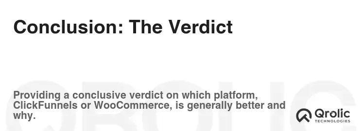 Conclusion: The Verdict Conclusion: The Verdict