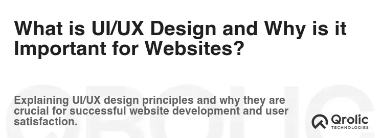 What is UI/UX Design and Why is it Important for Websites?