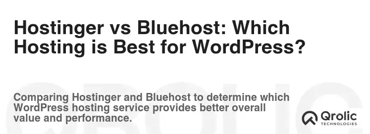 Hostinger vs Bluehost: Which Hosting is Best for WordPress?
