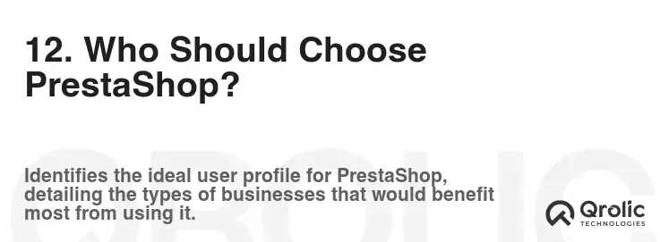 12. Who Should Choose PrestaShop?
