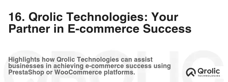16. Qrolic Technologies: Your Partner in E-commerce Success