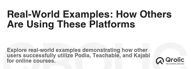 Real-World Examples: How Others Are Using These Platforms