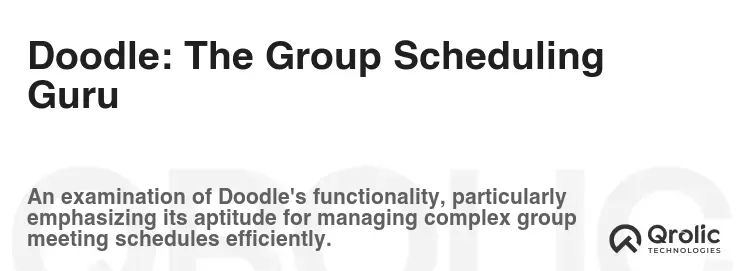 Doodle: The Group Scheduling Guru