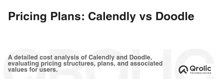 Pricing Plans: Calendly vs Doodle