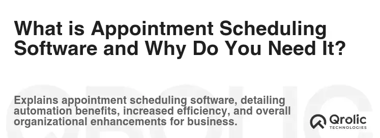 What is Appointment Scheduling Software and Why Do You Need It?