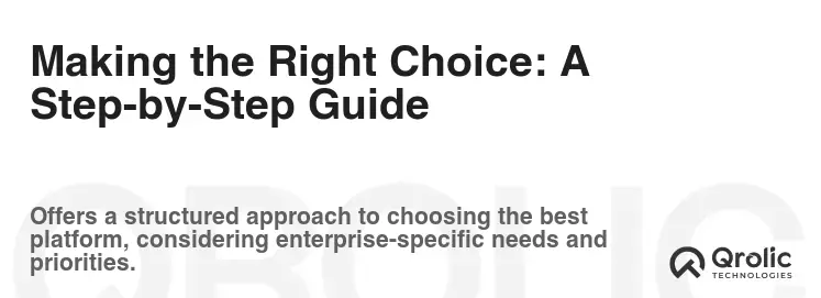 Making the Right Choice: A Step-by-Step Guide