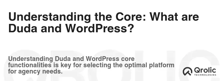 Understanding the Core: What are Duda and WordPress?