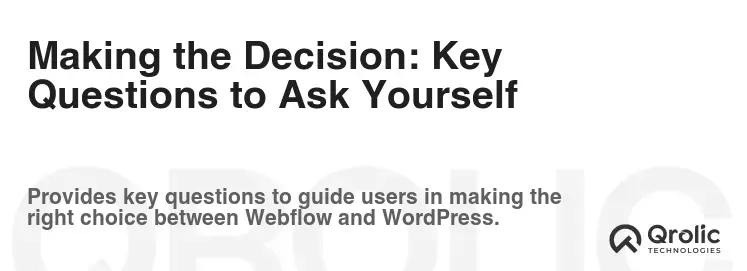 Making the Decision: Key Questions to Ask Yourself