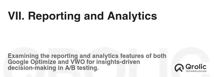 VII. Reporting and Analytics VII. Reporting and Analytics