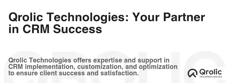 Qrolic Technologies: Your Partner in CRM Success