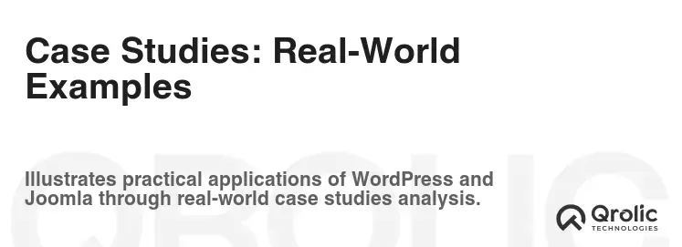 Case Studies: Real-World Examples