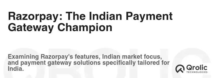 Razorpay: The Indian Payment Gateway Champion