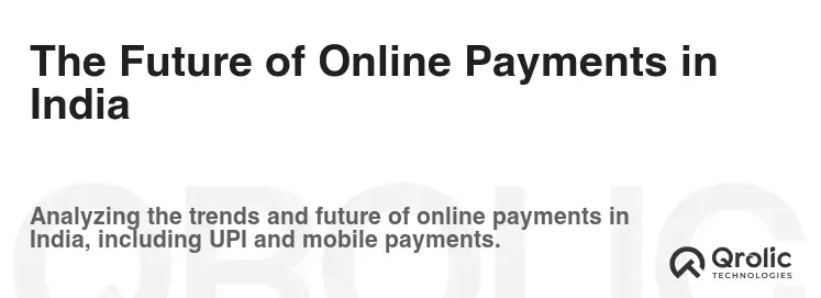 The Future of Online Payments in India