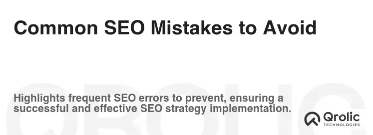 Common SEO Mistakes to Avoid Common SEO Mistakes to Avoid