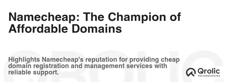 Namecheap: The Champion of Affordable Domains