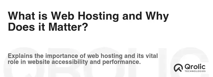 What is Web Hosting and Why Does it Matter?