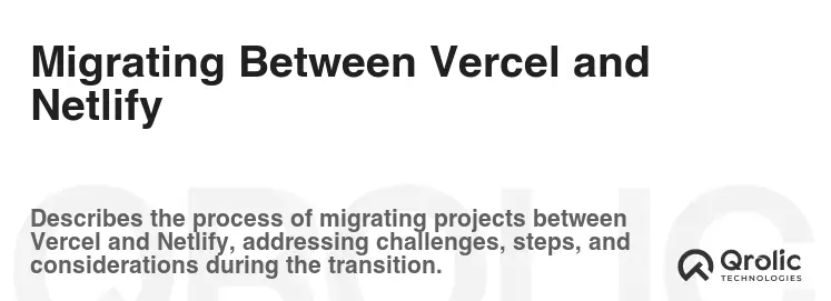 Migrating Between Vercel and Netlify