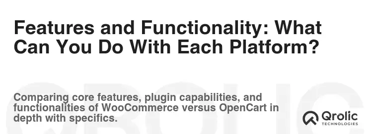 Features and Functionality: What Can You Do With Each Platform? Features and Functionality: What Can You Do With Each Platform?