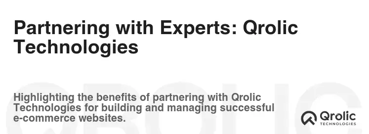 Partnering with Experts: Qrolic Technologies Partnering with Experts: Qrolic Technologies