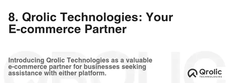 8. Qrolic Technologies: Your E-commerce Partner 8. Qrolic Technologies: Your E-commerce Partner
