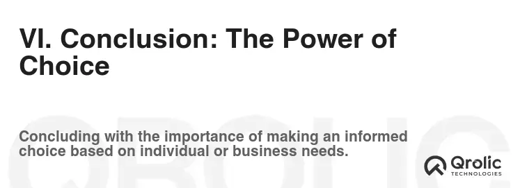 VI. Conclusion: The Power of Choice