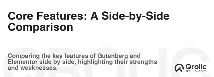 Core Features: A Side-by-Side Comparison