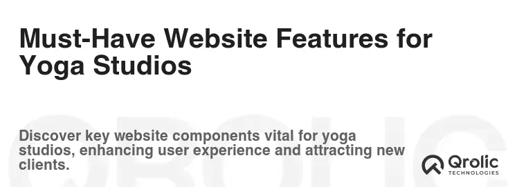 Must-Have Website Features for Yoga Studios