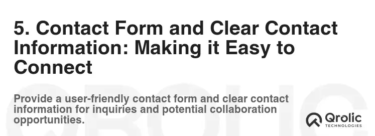 5. Contact Form and Clear Contact Information: Making it Easy to Connect