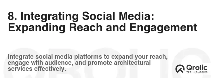 8. Integrating Social Media: Expanding Reach and Engagement