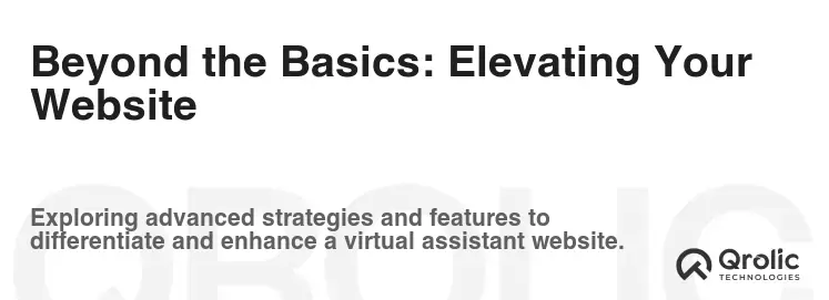 Beyond the Basics: Elevating Your Website