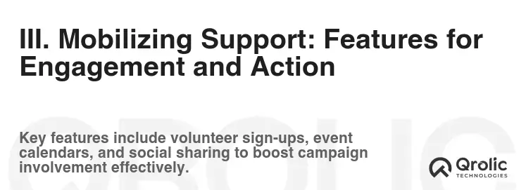 III. Mobilizing Support: Features for Engagement and Action III. Mobilizing Support: Features for Engagement and Action