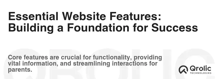 Essential Website Features: Building a Foundation for Success