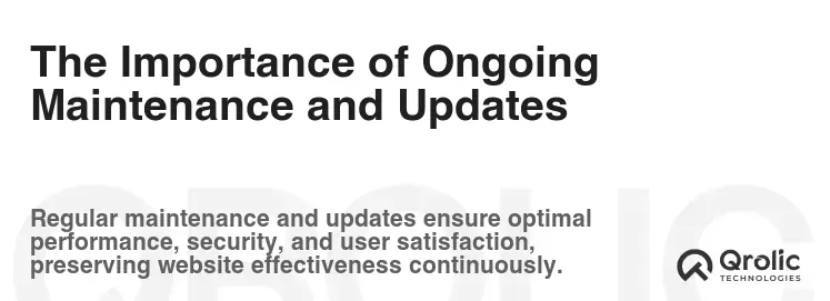 The Importance of Ongoing Maintenance and Updates