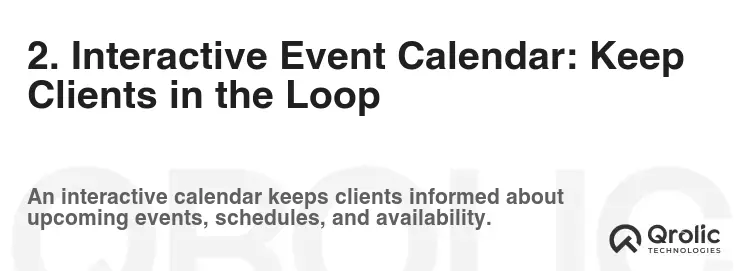 2. Interactive Event Calendar: Keep Clients in the Loop