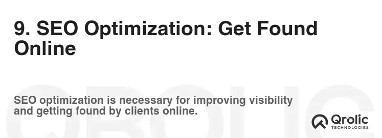 9. SEO Optimization: Get Found Online