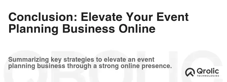 Conclusion: Elevate Your Event Planning Business Online