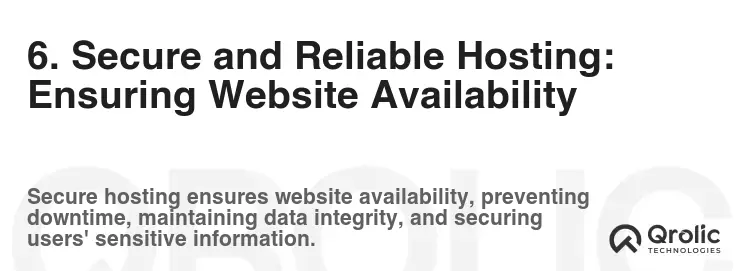 6. Secure and Reliable Hosting: Ensuring Website Availability