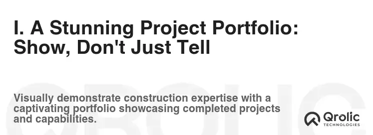 I. A Stunning Project Portfolio: Show, Don't Just Tell I. A Stunning Project Portfolio: Show, Don't Just Tell