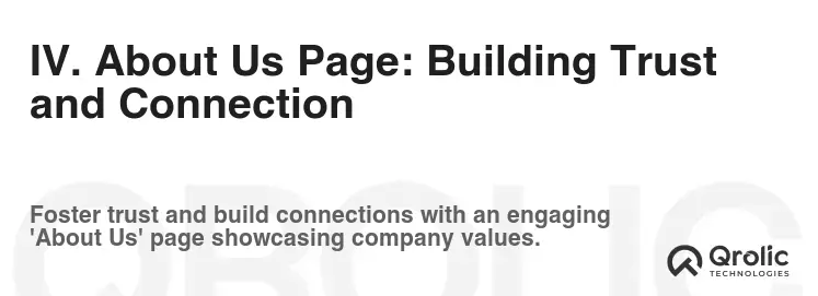 IV. About Us Page: Building Trust and Connection IV. About Us Page: Building Trust and Connection