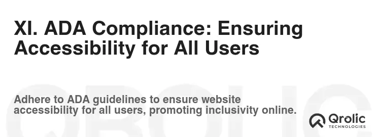 XI. ADA Compliance: Ensuring Accessibility for All Users XI. ADA Compliance: Ensuring Accessibility for All Users