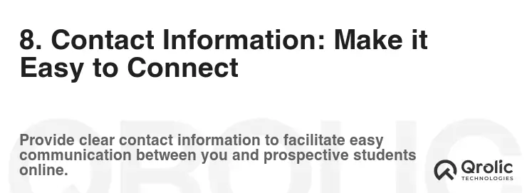 8. Contact Information: Make it Easy to Connect 8. Contact Information: Make it Easy to Connect