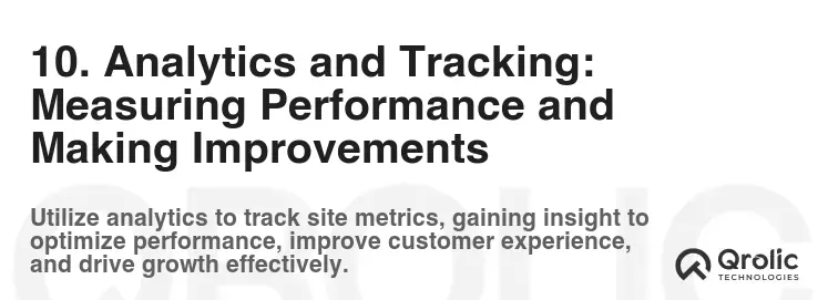 10. Analytics and Tracking: Measuring Performance and Making Improvements 10. Analytics and Tracking: Measuring Performance and Making Improvements